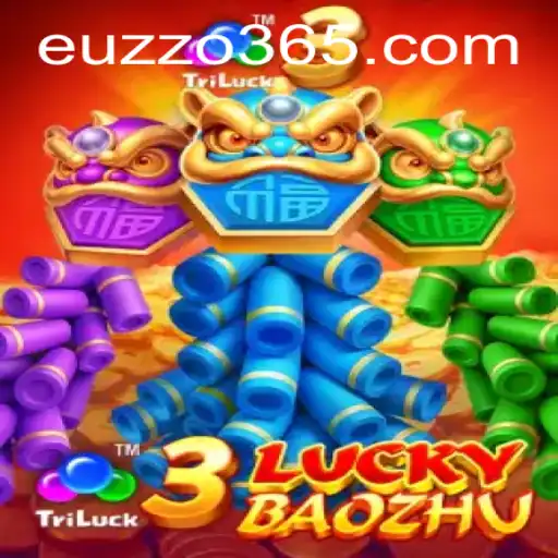 Unveiling the Excitement of 3LuckyBaozhu: The EUZZO Adventure