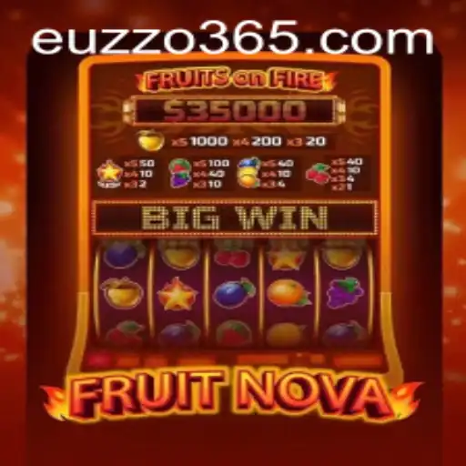 FruitNova: An Exciting Adventure in the World of EUZZO
